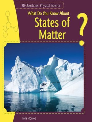 cover image of What Do You Know About States of Matter?